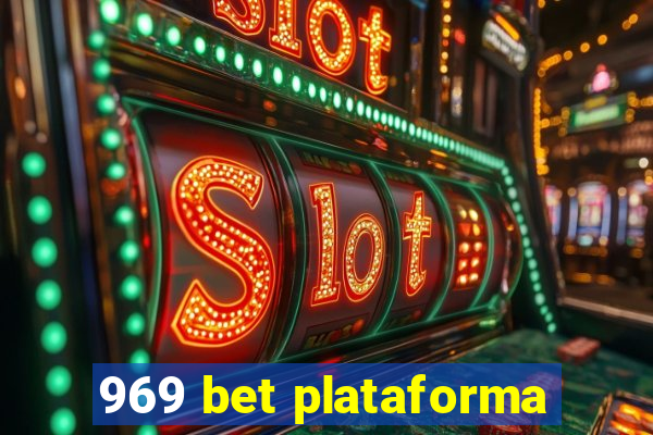 969 bet plataforma